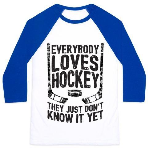 Virgin Teez  Baseball Tee Unisex Classic Baseball Tee / x-small / White/Blue EVERYBODY LOVES HOCKEY THEY JUST DON'T KNOW IT YET UNISEX CLASSIC BASEBALL TEE