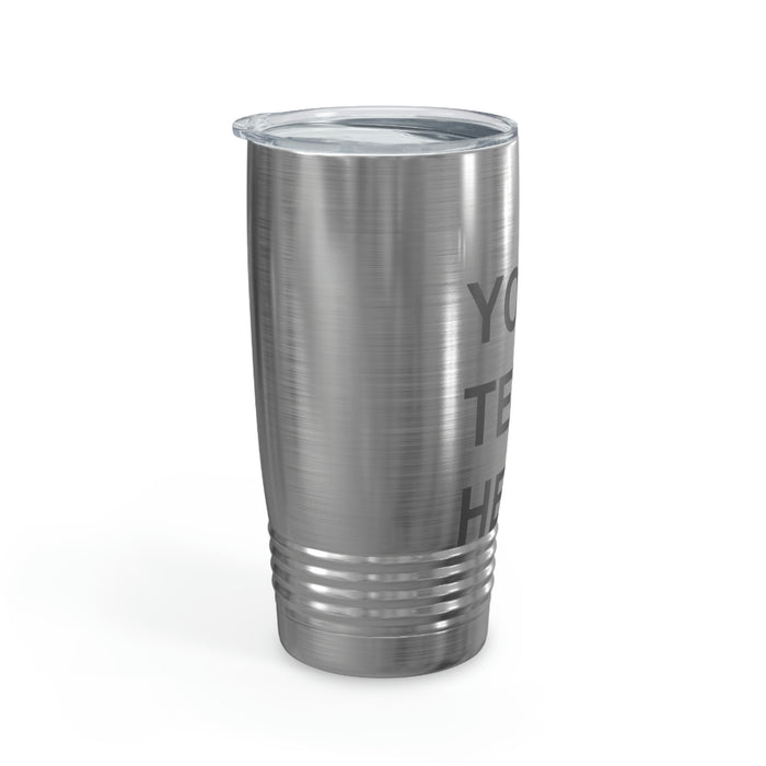 Custom Logo Tumbler, Team Logo Here Tumbler, Personalized Tumbler, Text on a Tumbler, Your Business Logo or Brand Logo Ringneck Tumbler, 20oz