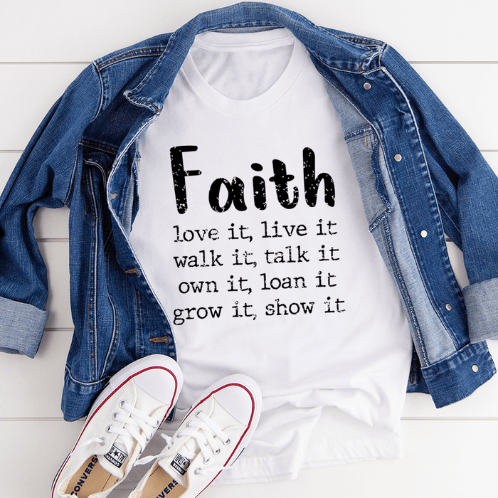 Faith Love It Live It Tee