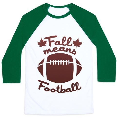 Virgin Teez  Baseball Tee Unisex Classic Baseball Tee / x-small / White/Dark Green FALL MEANS FOOTBALL UNISEX CLASSIC BASEBALL TEE