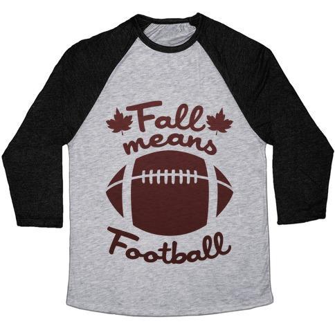 Virgin Teez  Baseball Tee Unisex Tri-Blend Baseball Tee / small / Athletic Gray / Black FALL MEANS FOOTBALL UNISEX TRI-BLEND BASEBALL TEE