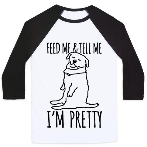 Virgin Teez  Baseball Tee Unisex Classic Baseball Tee / x-small / White/Black FEED ME AND TELL ME I'M PRETTY LITTLE FAT PARODY UNISEX CLASSIC BASEBALL TEE