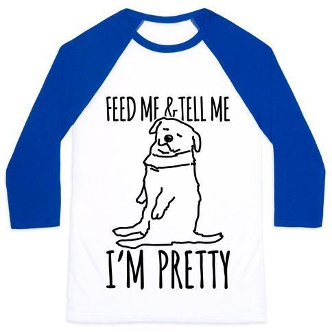 Virgin Teez  Baseball Tee Unisex Classic Baseball Tee / x-small / White/Blue FEED ME AND TELL ME I'M PRETTY LITTLE FAT PARODY UNISEX CLASSIC BASEBALL TEE