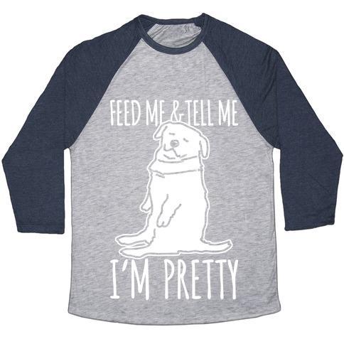 Virgin Teez  Baseball Tee Unisex Tri-Blend Baseball Tee / small / Athletic Gray / Navy FEED ME AND TELL ME I'M PRETTY LITTLE FAT PARODY WHITE PRINT UNISEX TRI-BLEND BASEBALL TEE