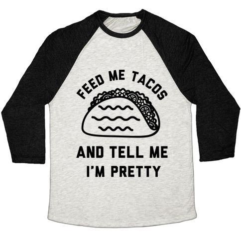 Virgin Teez  Baseball Tee Unisex Tri-Blend Baseball Tee / small / Oatmeal / Black FEED ME TACOS UNISEX TRI-BLEND BASEBALL TEE