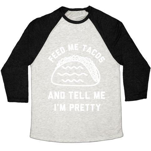 FEED ME TACOS UNISEX TRI-BLEND BASEBALL TEE