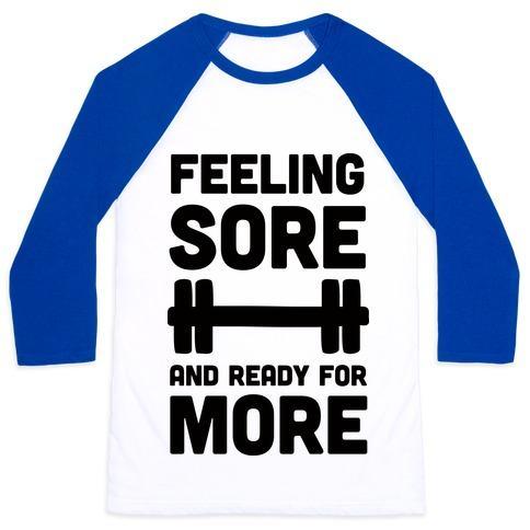 Virgin Teez  Baseball Tee Unisex Classic Baseball Tee / x-small / White/Blue FEELING SORE AND READY FOR MORE UNISEX CLASSIC BASEBALL TEE