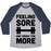 Virgin Teez  Baseball Tee Unisex Tri-Blend Baseball Tee / small / Athletic Gray / Navy FEELING SORE AND READY FOR MORE UNISEX TRI-BLEND BASEBALL TEE