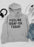 Feeling IDAF-ISH Today Hoodie
