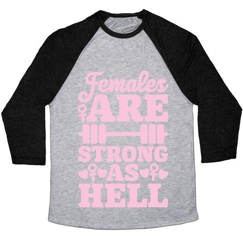 Virgin Teez  Baseball Tee Unisex Tri-Blend Baseball Tee / small / Athletic Gray / Black FEMALES ARE STRONG AS HELL UNISEX TRI-BLEND BASEBALL TEE