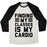 Virgin Teez  Baseball Tee Unisex Tri-Blend Baseball Tee / small / Oatmeal / Black FINDING MY CLASSES IS MY CARDIO UNISEX TRI-BLEND BASEBALL TEE