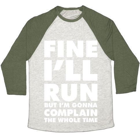 Virgin Teez  Baseball Tee Unisex Tri-Blend Baseball Tee / small / Oatmeal / Moss FINE I'LL RUN UNISEX TRI-BLEND BASEBALL TEE