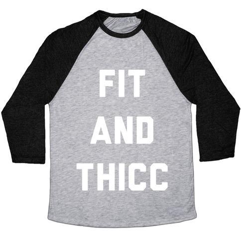 Virgin Teez  Baseball Tee Unisex Tri-Blend Baseball Tee / small / Athletic Gray / Black FIT AND THICC WHITE PRINT UNISEX TRI-BLEND BASEBALL TEE