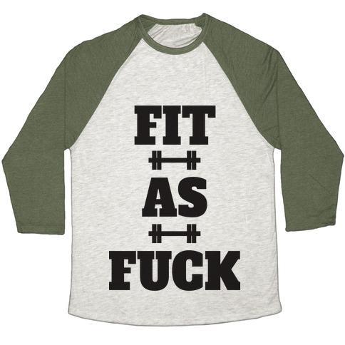 Virgin Teez  Baseball Tee Unisex Tri-Blend Baseball Tee / small / Oatmeal / Moss FIT AS F*** (TANK) UNISEX TRI-BLEND BASEBALL TEE