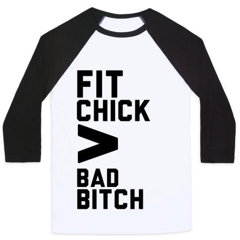 Virgin Teez  Baseball Tee Unisex Classic Baseball Tee / x-small / White/Black FIT CHICK > BAD BITCH UNISEX CLASSIC BASEBALL TEE