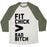 Virgin Teez  Baseball Tee Unisex Tri-Blend Baseball Tee / small / Oatmeal / Moss FIT CHICK > BAD BITCH UNISEX TRI-BLEND BASEBALL TEE