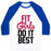 Virgin Teez  Baseball Tee Unisex Classic Baseball Tee / x-small / White/Blue FIT GIRLS DO IT BEST UNISEX CLASSIC BASEBALL TEE