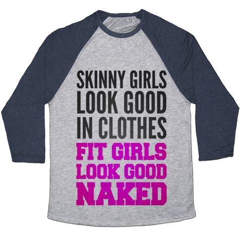 Virgin Teez  Baseball Tee Unisex Tri-Blend Baseball Tee / small / Athletic Gray / Navy FIT GIRLS LOOK GOOD NAKED (TANK) UNISEX TRI-BLEND BASEBALL TEE
