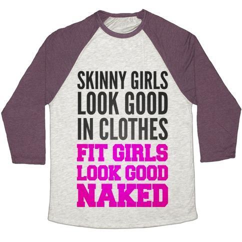 FIT GIRLS LOOK GOOD NAKED (TANK) UNISEX TRI-BLEND BASEBALL TEE