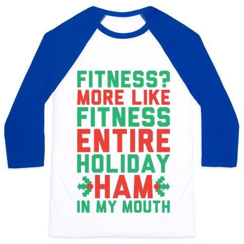 Virgin Teez  Baseball Tee Unisex Classic Baseball Tee / x-small / White/Blue FITNESS ENTIRE HOLIDAY HAM IN MY MOUTH UNISEX CLASSIC BASEBALL TEE
