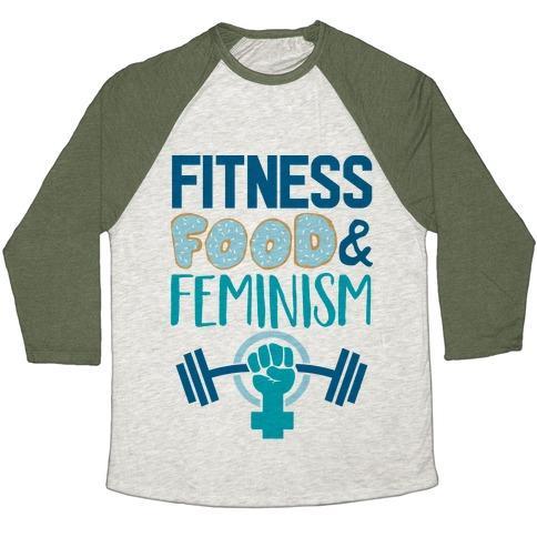 Virgin Teez  Baseball Tee Unisex Tri-Blend Baseball Tee / small / Oatmeal / Moss FITNESS, FOOD, AND FEMINISM UNISEX TRI-BLEND BASEBALL TEE