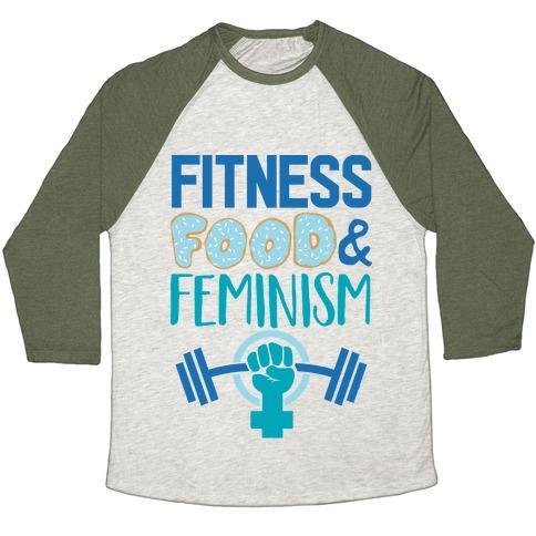 Virgin Teez  Baseball Tee Unisex Tri-Blend Baseball Tee / small / Oatmeal / Moss FITNESS, FOOD, AND FEMINISM UNISEX TRI-BLEND BASEBALL TEE