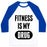 Virgin Teez  Baseball Tee Unisex Classic Baseball Tee / x-small / White/Blue FITNESS IS MY DRUG UNISEX CLASSIC BASEBALL TEE