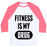 Virgin Teez  Baseball Tee Unisex Classic Baseball Tee / x-small / White/Neon Pink FITNESS IS MY DRUG UNISEX CLASSIC BASEBALL TEE