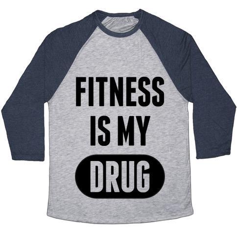Virgin Teez  Baseball Tee Unisex Tri-Blend Baseball Tee / small / Athletic Gray / Navy FITNESS IS MY DRUG UNISEX TRI-BLEND BASEBALL TEE