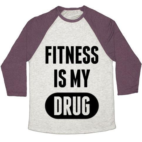 Virgin Teez  Baseball Tee Unisex Tri-Blend Baseball Tee / small / Oatmeal / Maroon FITNESS IS MY DRUG UNISEX TRI-BLEND BASEBALL TEE