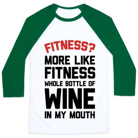 Virgin Teez  Baseball Tee Unisex Classic Baseball Tee / x-small / White/Dark Green FITNESS MORE LIKE FITNESS WHOLE BOTTLE OF WINE IN MY MOUTH UNISEX CLASSIC BASEBALL TEE