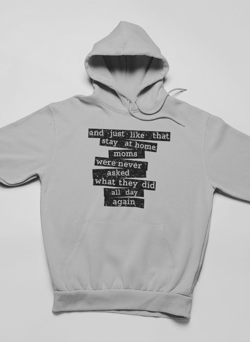 Stay At Home Mom Hoodie