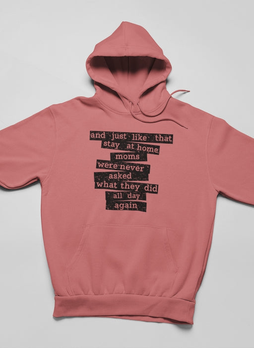 Stay At Home Mom Hoodie
