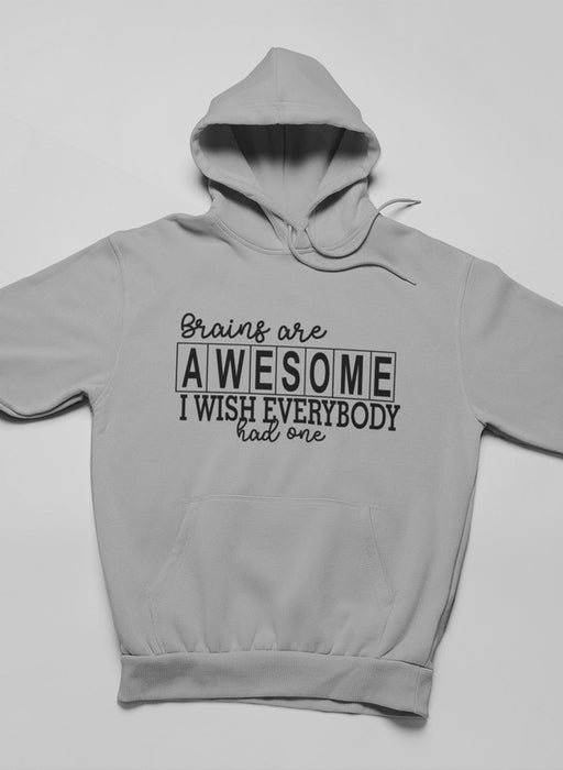 Brains Are Awesome Hoodie