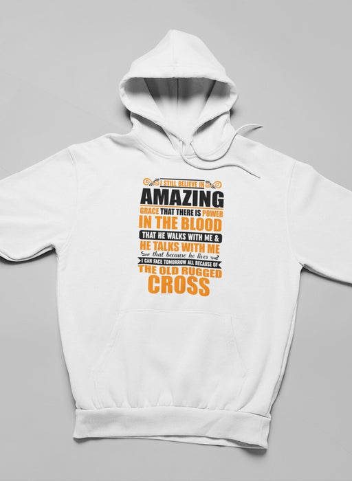I Still Believe Hoodie