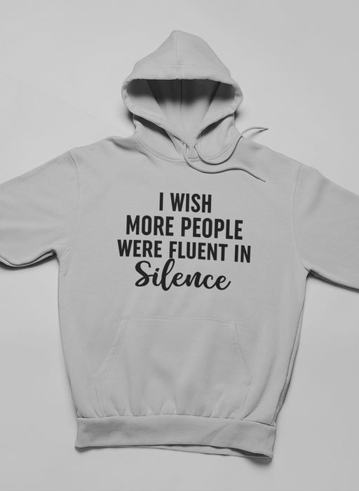 I Wish More People Were Hoodie