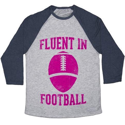 Virgin Teez  Baseball Tee Unisex Tri-Blend Baseball Tee / small / Athletic Gray / Navy FLUENT IN FOOTBALL UNISEX TRI-BLEND BASEBALL TEE