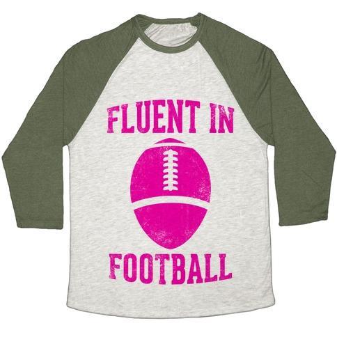 Virgin Teez  Baseball Tee Unisex Tri-Blend Baseball Tee / small / Oatmeal / Moss FLUENT IN FOOTBALL UNISEX TRI-BLEND BASEBALL TEE