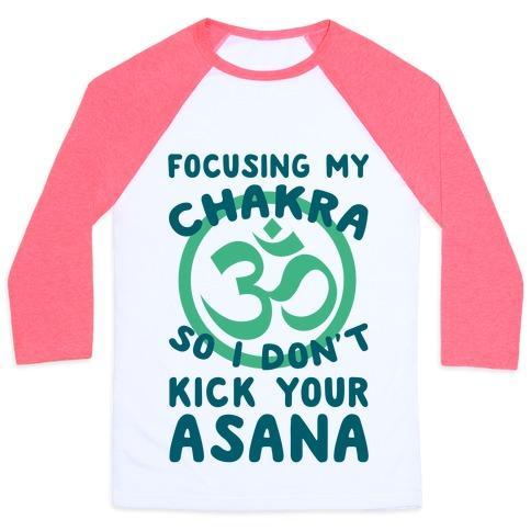 Virgin Teez  Baseball Tee Unisex Classic Baseball Tee / x-small / White/Neon Pink FOCUSING MY CHAKRA SO I DON'T KICK YOUR ASANA UNISEX CLASSIC BASEBALL TEE