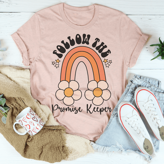 Follow The Promise Keeper T-Shirt