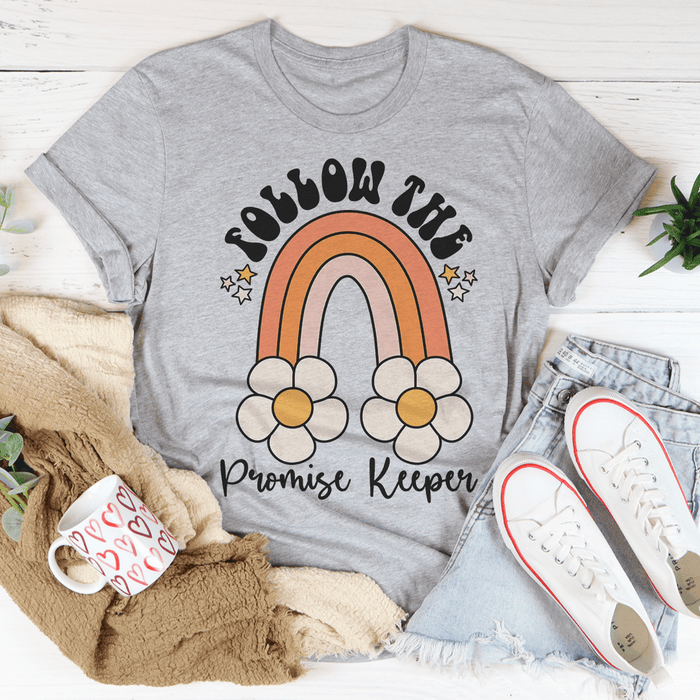 Follow The Promise Keeper T-Shirt