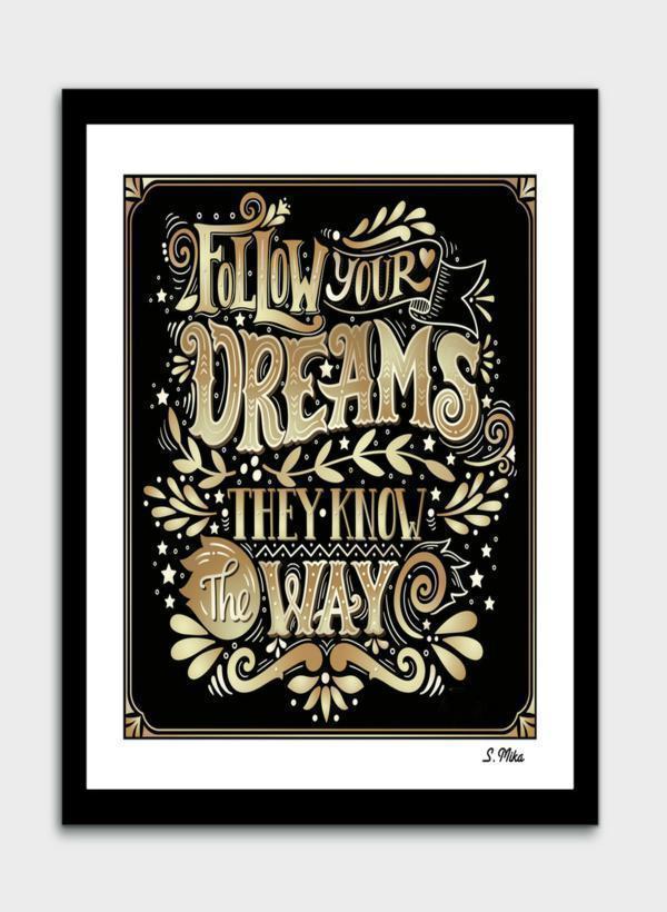 LUVD Framed Art Prints Follows Your Dreams  Frame