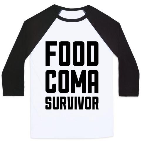 Virgin Teez  Baseball Tee Unisex Classic Baseball Tee / x-small / White/Black FOOD COMA SURVIVOR UNISEX CLASSIC BASEBALL TEE