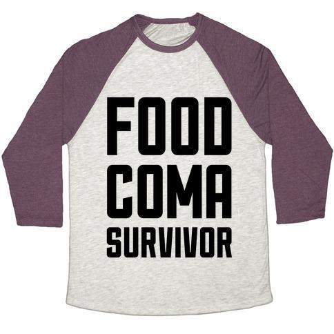 Virgin Teez  Baseball Tee Unisex Tri-Blend Baseball Tee / small / Oatmeal / Maroon FOOD COMA SURVIVOR UNISEX TRI-BLEND BASEBALL TEE