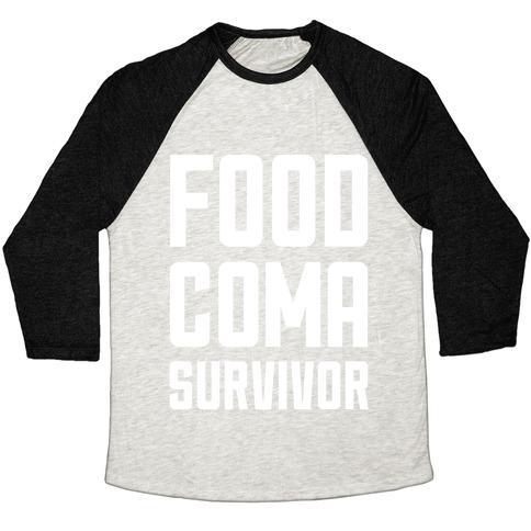 Virgin Teez  Baseball Tee Unisex Tri-Blend Baseball Tee / small / Oatmeal / Black FOOD COMA SURVIVOR UNISEX TRI-BLEND BASEBALL TEE