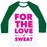 Virgin Teez  Baseball Tee Unisex Classic Baseball Tee / x-small / White/Dark Green FOR THE LOVE OF SWEAT UNISEX CLASSIC BASEBALL TEE