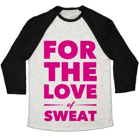 Virgin Teez  Baseball Tee Unisex Tri-Blend Baseball Tee / small / Oatmeal / Black FOR THE LOVE OF SWEAT UNISEX TRI-BLEND BASEBALL TEE