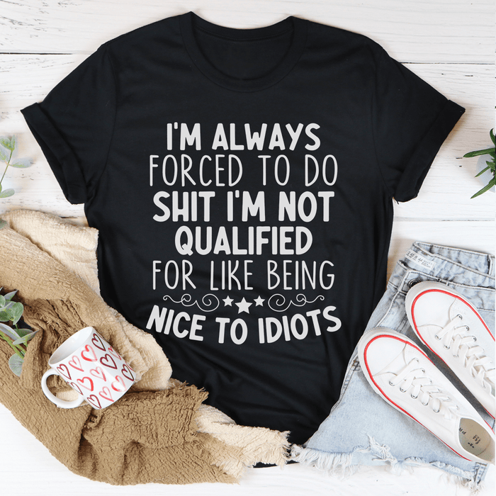 Force To Be Nice Tee