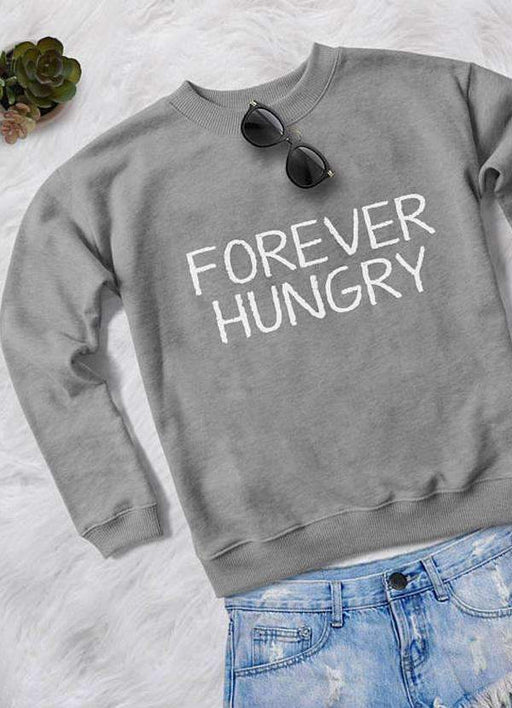 Sadaf Hamid Sweat Shirt FOREVER HUNGRY WOMEN PRINTED SWEAT SHIRT