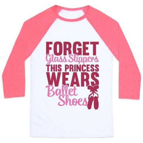 Virgin Teez  Baseball Tee Unisex Classic Baseball Tee / x-small / White/Neon Pink FORGET GLASS SLIPPERS THIS PRINCESS WEARS BALLET SHOES UNISEX CLASSIC BASEBALL TEE